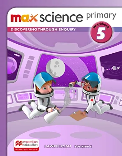 [9781380021687] MAX SCIENCE PRIMARY WBK 5 : DISCOVERING THROUGH ENQUIRY