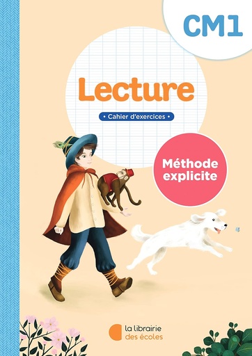 [9782369407522] METHODE EXPLICITE CM1 LECTURE CAHIER D'EXERCICES