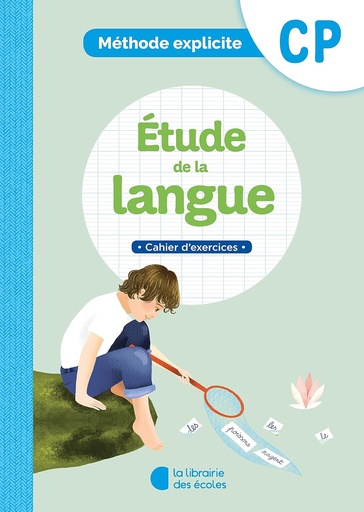 [9782369402909] METHODE EXPLICITE CP ETUDE DE LA LANGUE CAHIER D'EXERCICES