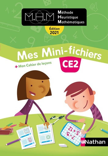 [9782091251066] METHODE HEURISTIQUE MATHEMATIQUES MES MINI FICHIERS CE2 (2021)