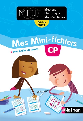 [9782091251042] METHODE HEURISTIQUE MATHEMATIQUES MES MINI FICHIERS CP (2021)