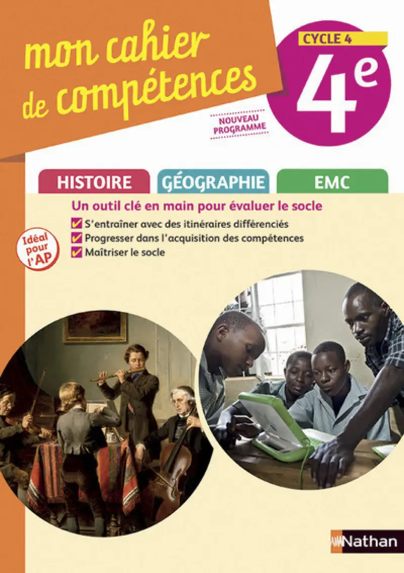 [9782091716541] MON CAHIER DE COMPETENCES 4ÈME HISTOIRE GEOGRAPHIE EMC (ED 2017)