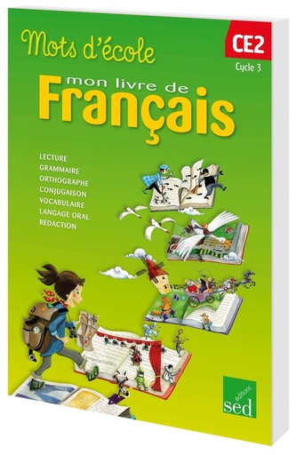 [9782352477808] MOTS D'ECOLE CE2 MON LIVRE DE FRANÇAIS