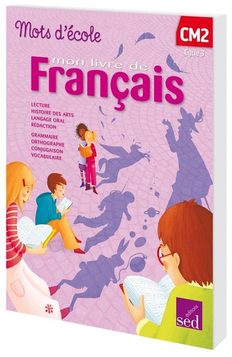 [9782352479772] MOTS D'ECOLE CM2 LIVRE