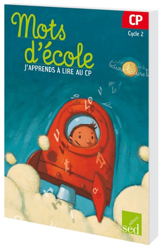 [9782352470656] MOTS D'ECOLE J'APPRENDS À LIRE AU CP (FICHIER 2)