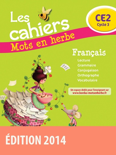 [9782047331088] MOTS EN HERBE LES CAHIERS CE2 (2014)