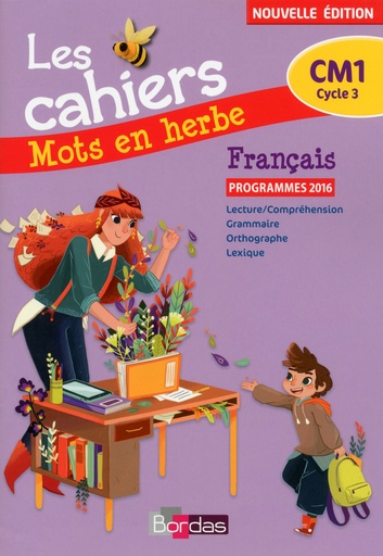 [9782047334072] MOTS EN HERBE LES CAHIERS CM1 (PROG 2016)