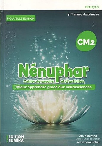 [9789920678476] NENUPHAR CM2 CAHIER DE SAVOIR ET D'ACTIVITES & CAHIER D'EXERCICES