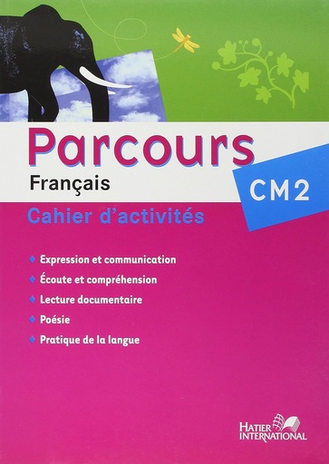[9782747307505] PARCOURS CM2 CAHIER D'ACTIVITES (N.E)