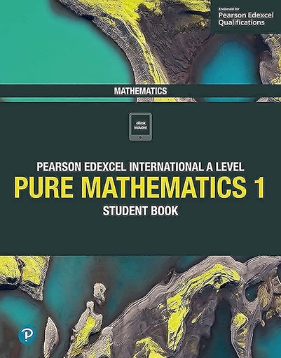 [9781292244792] PEARSON EDEXCEL INTERNATIONAL A LEVEL MATHEMATICS PURE 1 SBK