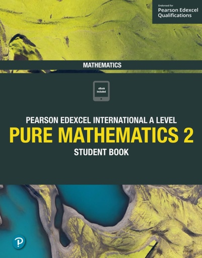 [9781292244853] PEARSON EDEXCEL INTERNATIONAL A LEVEL MATHEMATICS PURE 2 SBK