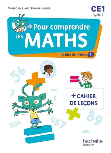 [9782011000675] POUR COMPRENDRE LES MATHS CE1 FICHIER DE L'ELÈVE 1 & 2 + CAHIER DE LEÇONS (ED 2023)