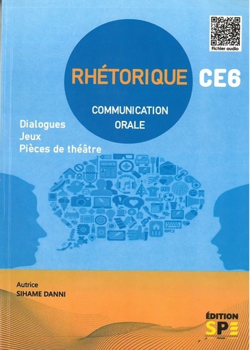 [9789920507073] RHETORIQUE CE6 COMMUNICATION ORALE