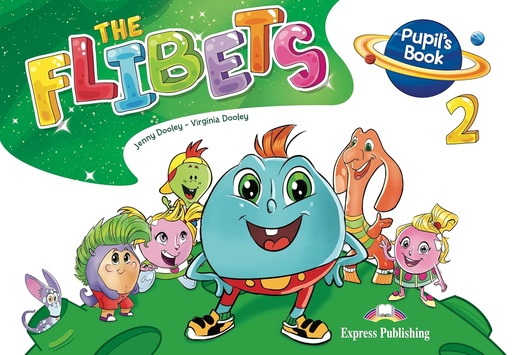 [9781471589874] THE FLIBETS 2 PUPIL'S BOOK