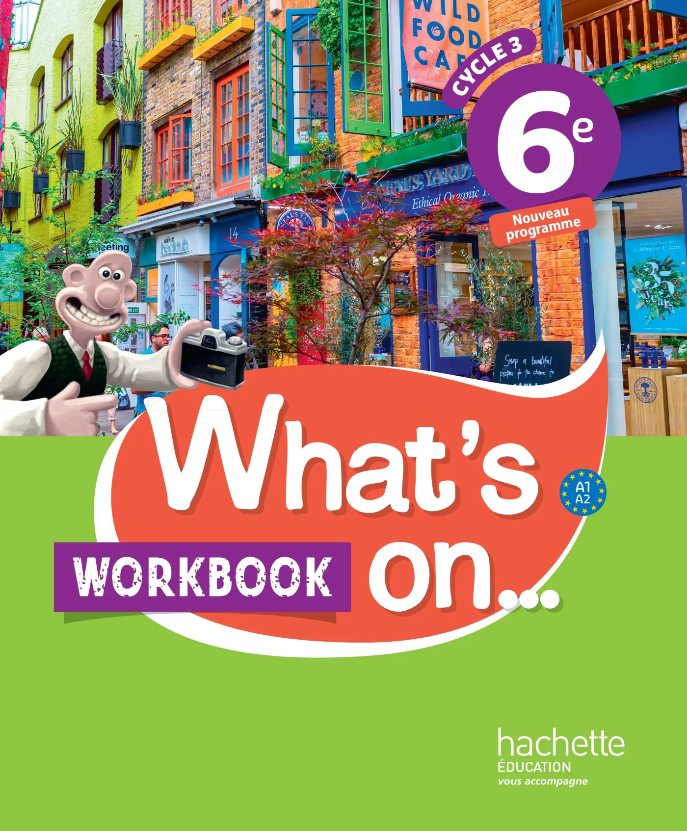 [9782014627220] WHAT'S ON...6ÈME WBK CYCLE 3 (ED 2017)