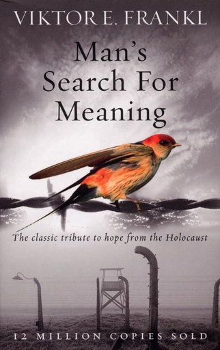 [9781846041242] Man's Search for Meaning