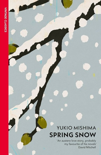 [9780099282990] Spring Snow