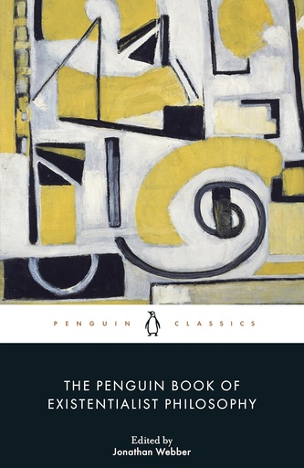 [9780241645413] The Penguin Book of Existentialist Philosophy