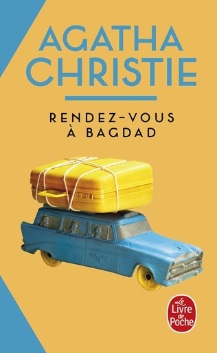 [9782253939696] Rendez-vous à Bagdad