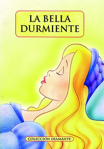 [9788466218078] Coleccion Diamante : La Bella Durmiente
