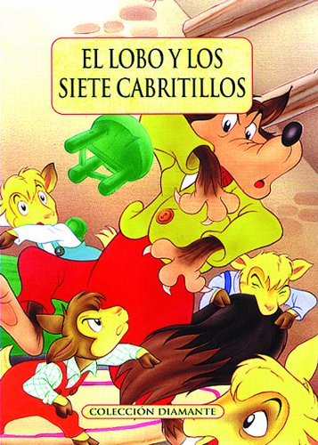[9788466218153] Coleccion Diamante : El Lobo y los Siete Cabritillos
