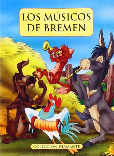 [9788482382661] Coleccion Diamante : Los Musicos de Bremen