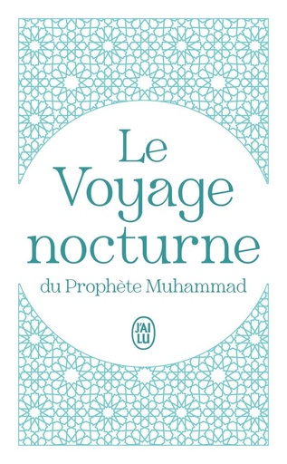 [9782290414514] Le Voyage Nocturne du Prophète Muhammad