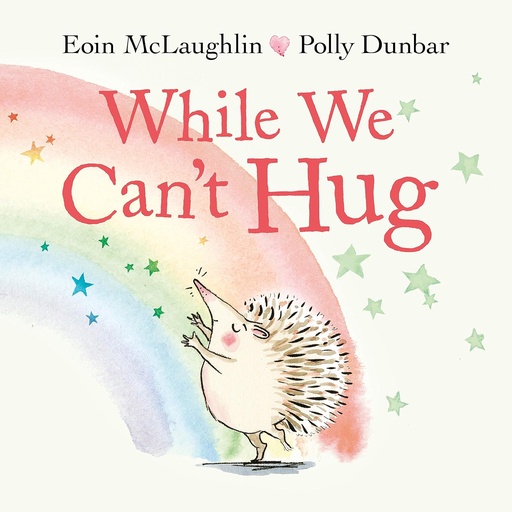 [9780571365609] While We Can't Hug (Hedgehog & Friends)