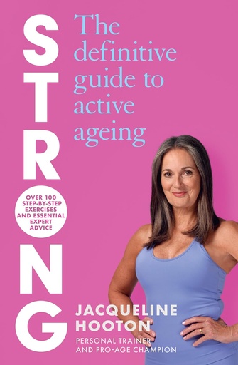 [9780008701369] STRONG: The Definitive Guide to Active Ageing