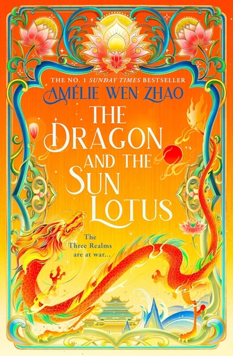 [9780008672829] The Dragon and the Sun Lotus