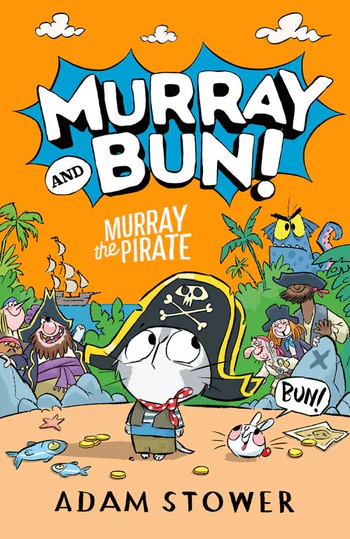 [9780008561307] Murray the Pirate (Murray and Bun Book 3)