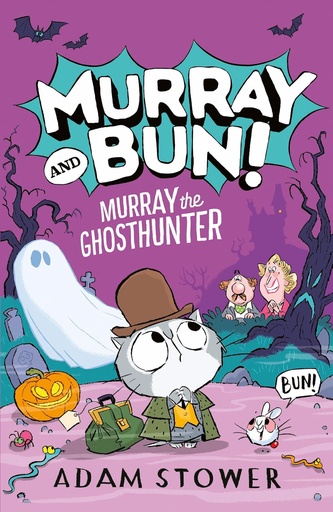 [9780008740795] Murray the GhostHunter (Murray and Bun Book 4)