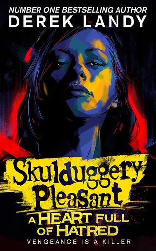 [9780008601324] Skulduggery Pleasant: A Heart Full of Hatred