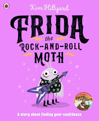 [9780241645130] Frida the Rock & Roll Moth