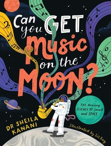 [9780241522165] Can You Get Music on the Moon?