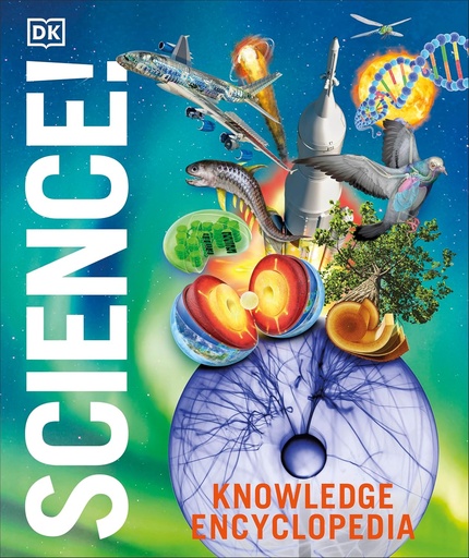 [9780241725887] Knowledge Encyclopedia Science 2nd Edition