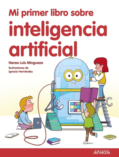 [9788414342602] Mi Primer Libro Sobre Inteligencia Artificial