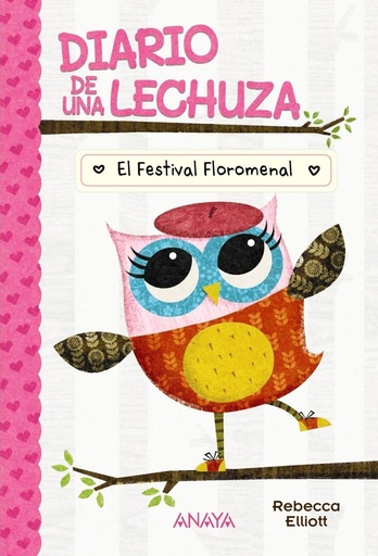 [9788414335161] Diario de una Lechuza: El Festival Floromenal