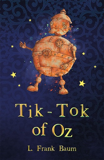 [9781782263128] Tik-Tok of Oz