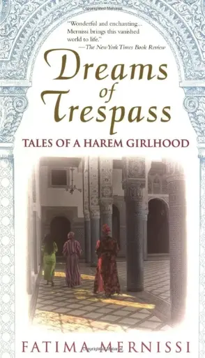 [9780201489378] Dreams Of Trespass: Tales Of A Harem Girlhood