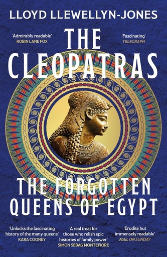 [9781472295187] The Cleopatras: The Forgotten Queens of Egypt