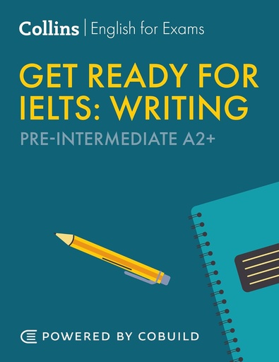 [9780008765453] Get Ready for IELTS Writing Pre-Intermediate (A2+) Sbk (N.E)
