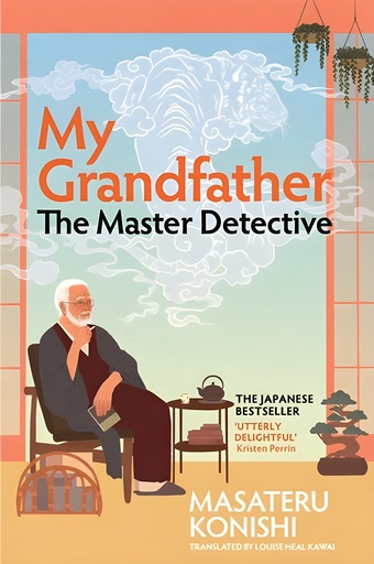 [9781035037728] My Grandfather the Master Detective (N.E)