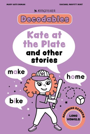 [9781035098446] Kingfisher Decodables: Kate at the Plate and Other Stories
