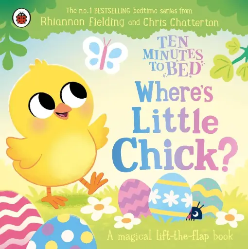 [9780241793237] Ten Minutes to Bed: Wheres Little Chick?