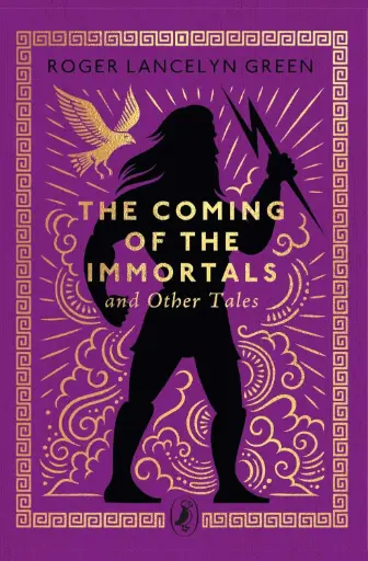 [9780241783177] The Coming of the Immortals and Other Tales