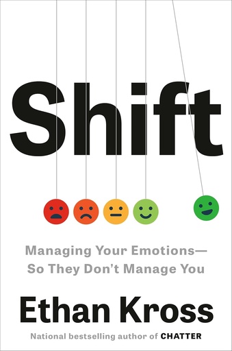 [9781785044618] Shift: How to Manage Your Emotions so They Don’t Manage You