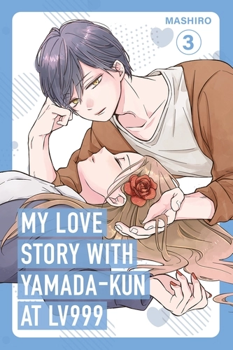 [9781911720027] My Love Story with Yamada-kun at Lv999 Vol. 3