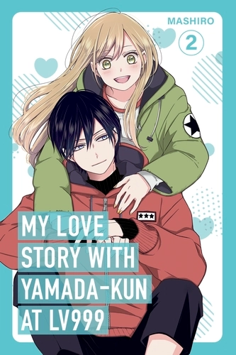[9781911720010] My Love Story with Yamada-kun at Lv999 Vol. 2