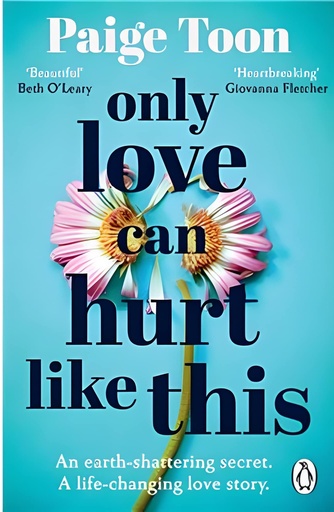 [9781529157918] Only Love Can Hurt Like This